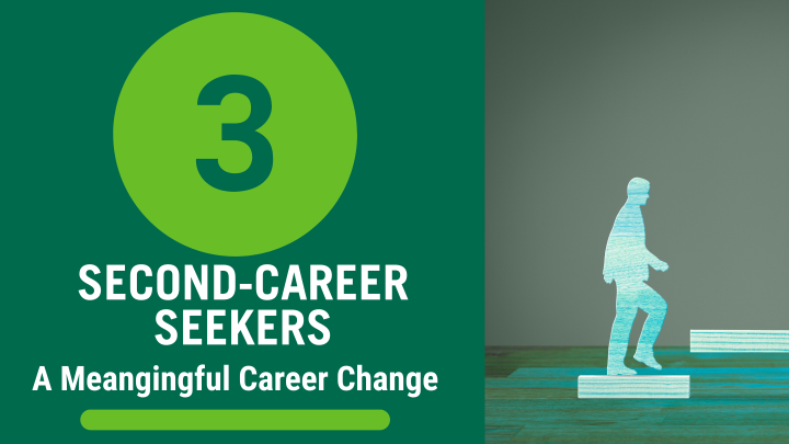 An image with the number 3 and "second-career seekers"