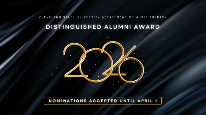 an image on a black curtain background with the text "cleveland state university department of music therapy" and "distinguished alumni award"