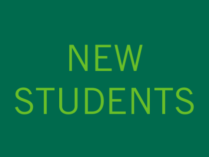 Image with the word 'new students' in light green font on a dark green background